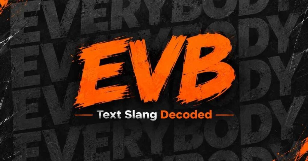 EVB Meaning